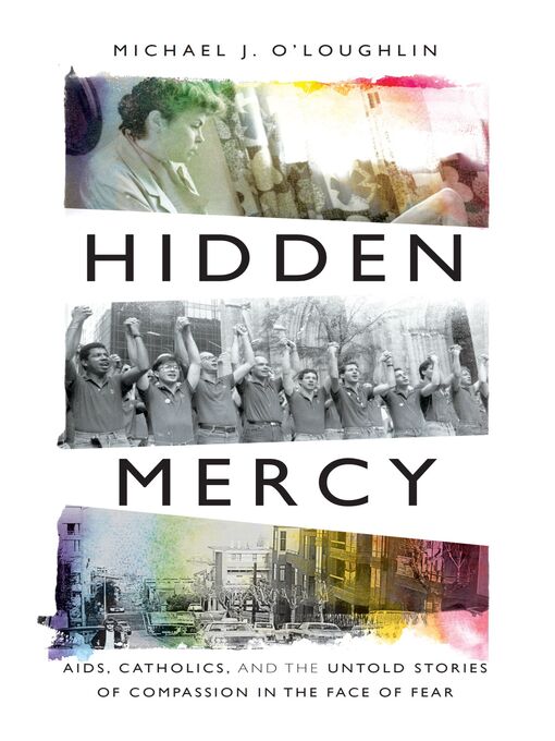 Title details for Hidden Mercy by Michael J. O'Loughlin - Available